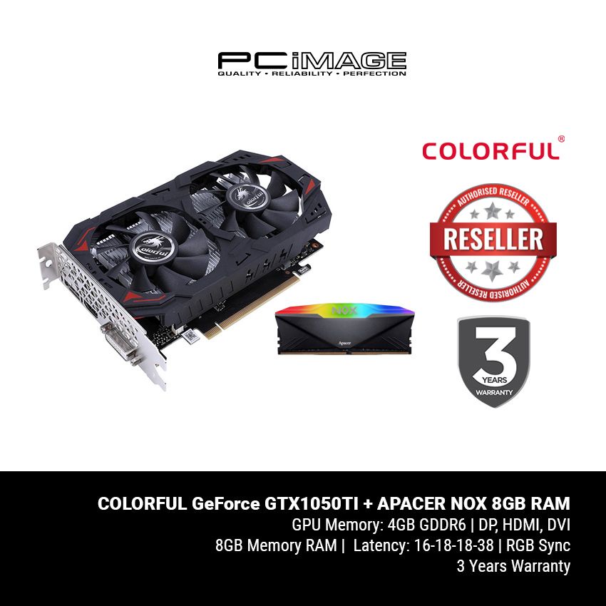 COLORFUL GeForce GTX1050TI NE 4GB DDR6 Graphic Card + APACER NOX 8GB