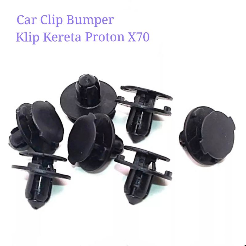 Klip Kereta Proton X70 Engine Bay Cover Car Clip Clip Panel Bumper Clip Push Pin Rivet Shopee