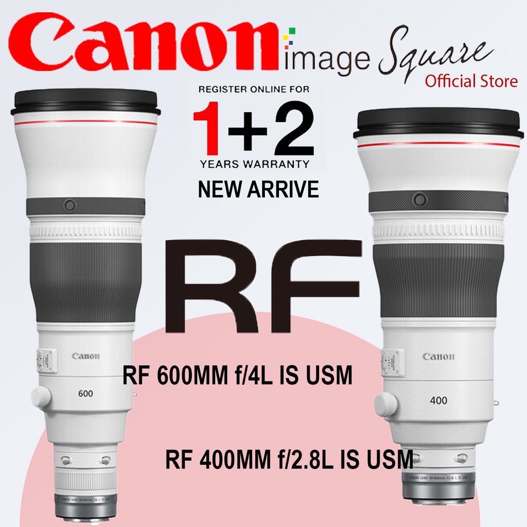 Canon RF 600mm f4L IS USM / RF 400mm f2.8L IS USM / RF600MM RF400MM 100% ORIGINAL CANON MALAYSIA