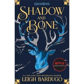 [100% Original-UK Edition] Shadow and Bone : Soon to be a major Netflix show by Leigh Bardugo - (paperback)