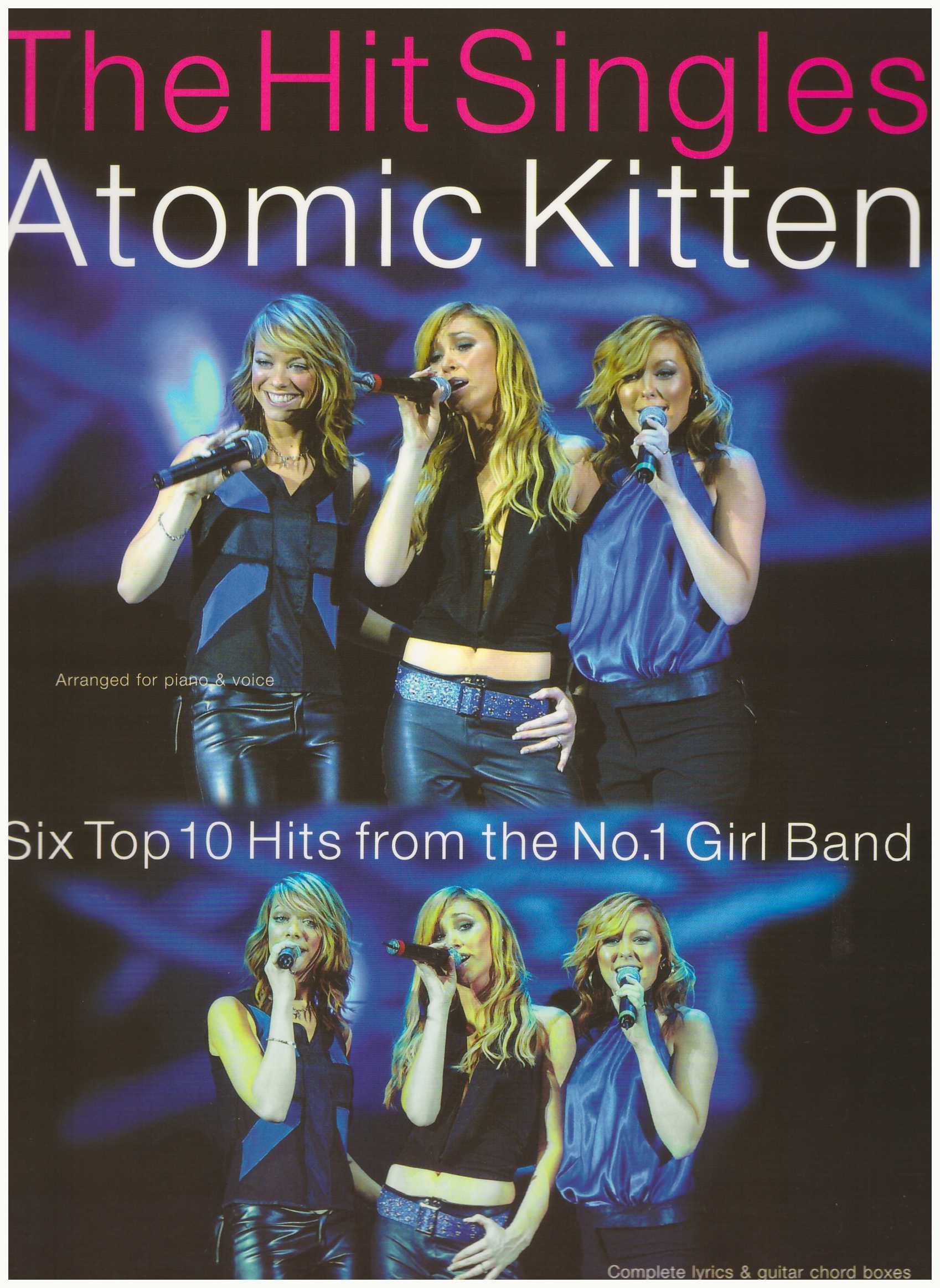 The Hit Singles Atomic Kitten / PVG Book / Piano Book / Pop Song Book / Vocal Book / Guitar Book 