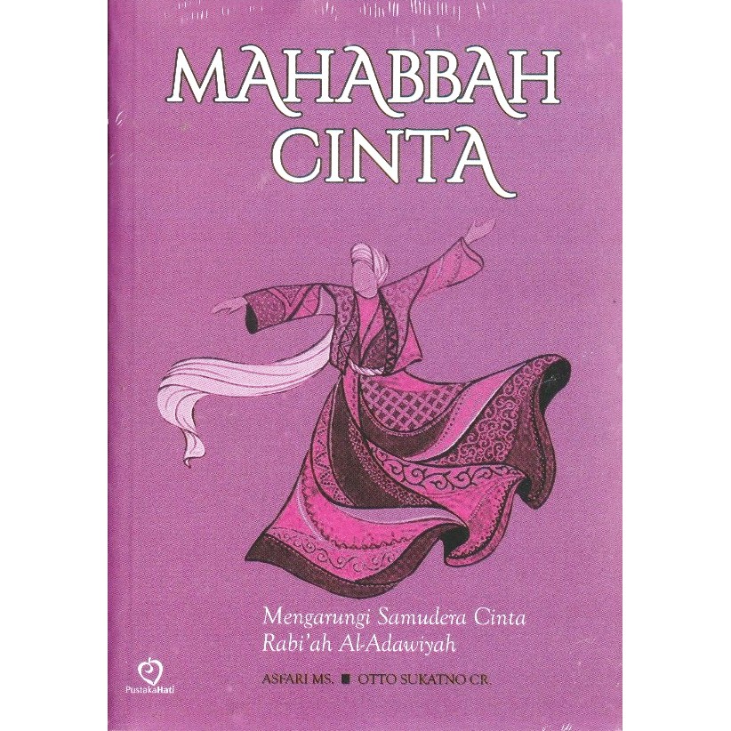 Mahabbah Love To Become The Ocean Of Love Rabiah Al Adawiyah Asfari Ms Shopee Malaysia