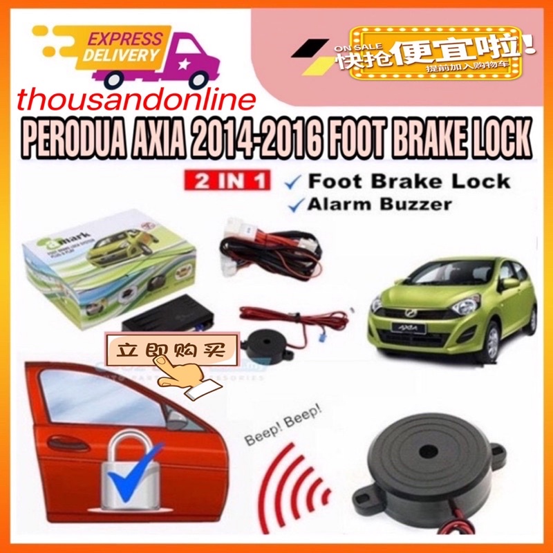 PERODUA AXIA 20142016 SE / G SPEC 2 IN 1 BUZZER + FOOT BRAKE LOCK