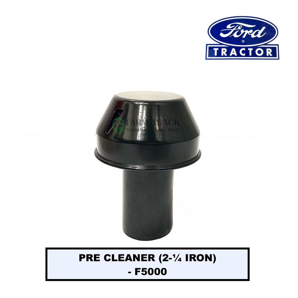 PRE CLEANER TRACTOR ENGINE PARTS TRACTOR IRON PRE CLEANER FORD TRACTORS F5000 [TRACTOR