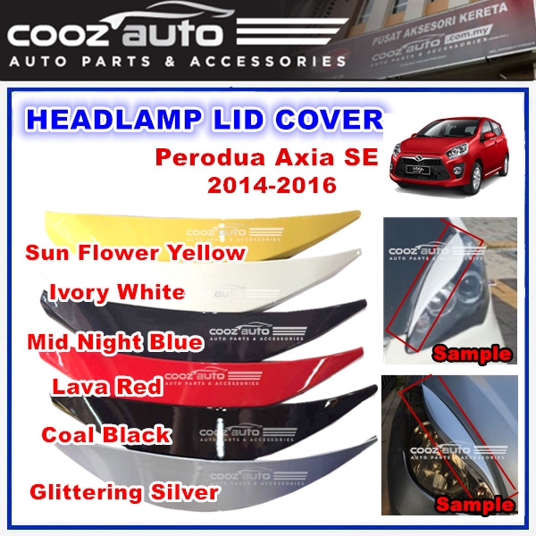 Perodua Axia SE 2014 - 2016 Headlamp Lid Cover Eyebrow 