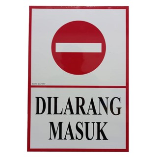 Dilarang Masuk Outdoor Signboard TNB 1 Bahasa | Shopee Malaysia