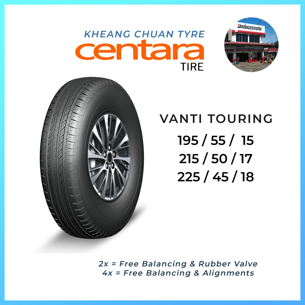 Centara Vanti Touring Tayar Baru (Pasang Sekali) New Tyre Tire