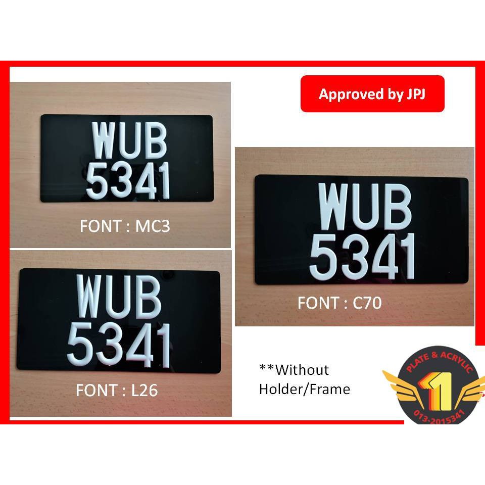 Car number plate ( JPJ approved) standard for all types of ...