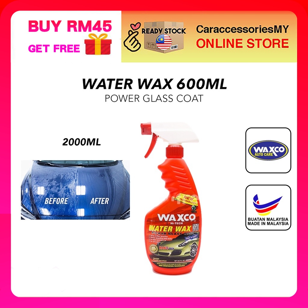 Waxco HiTech Water Wax Power Glass Coat car wax spray nanotech wax air kereta 600ml Shopee