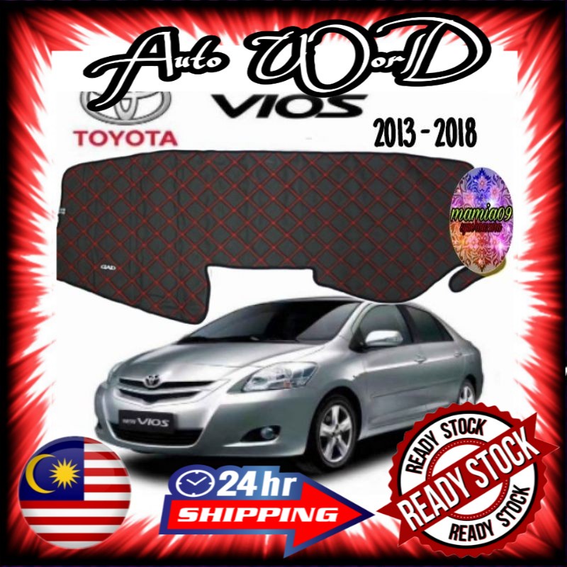 TOYOTA VIOS 2013 2018 D.A.D DASHBOARD COVER / LAPIK DASHBOARD