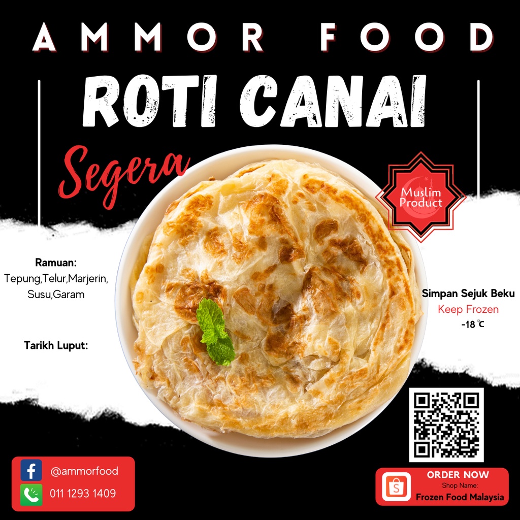 Ammor Food Roti Canai Segera Frozen (Frozen Food Malaysia) Shopee Malaysia