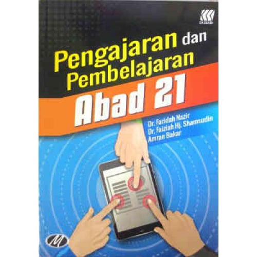 Pengajaran dan Pembelajaran Abad 21