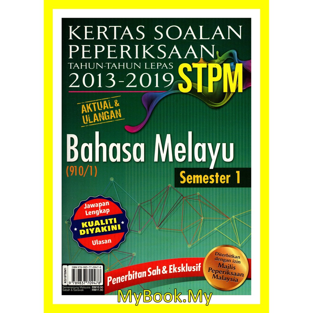 Myb Buku Kertas Soalan Peperiksaan Stpm 2013 2019 Semester 1 Bahasa Melayu Sasbadi Shopee Malaysia