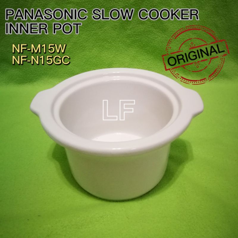 Original Panasonic Slow Cooker Inner Pot For NF-M15W /NF-N15GC