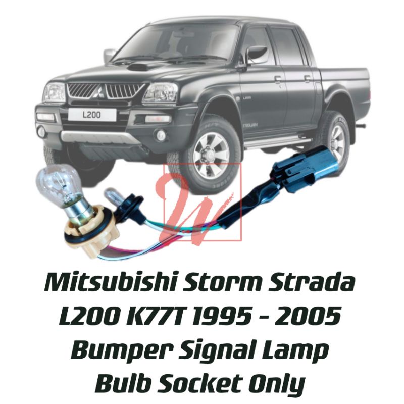 Mitsubishi Storm L200 Bumper Signal Lamp Bulb Socket With Bulb New