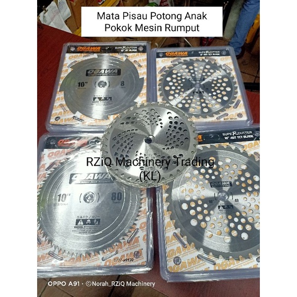 Ogawa 10" TCT Blade 8T 36T 40T (MATA PISAU MESIN RUMPUT POTONG NAPIER ANAK POKOK | RZiQ Machinery