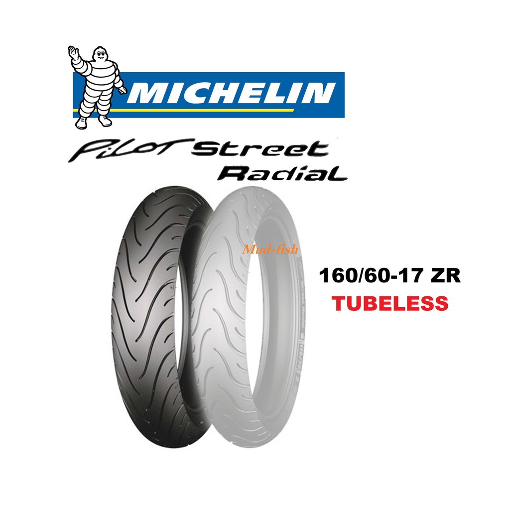 Michelin 160 60 Z 17 Pilot Street Radial Tubeless Tyre Shopee Malaysia
