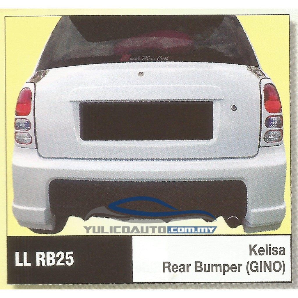 Perodua Kelisa Rear Bumper [FRP] - LLRB 25/26/107  Shopee 