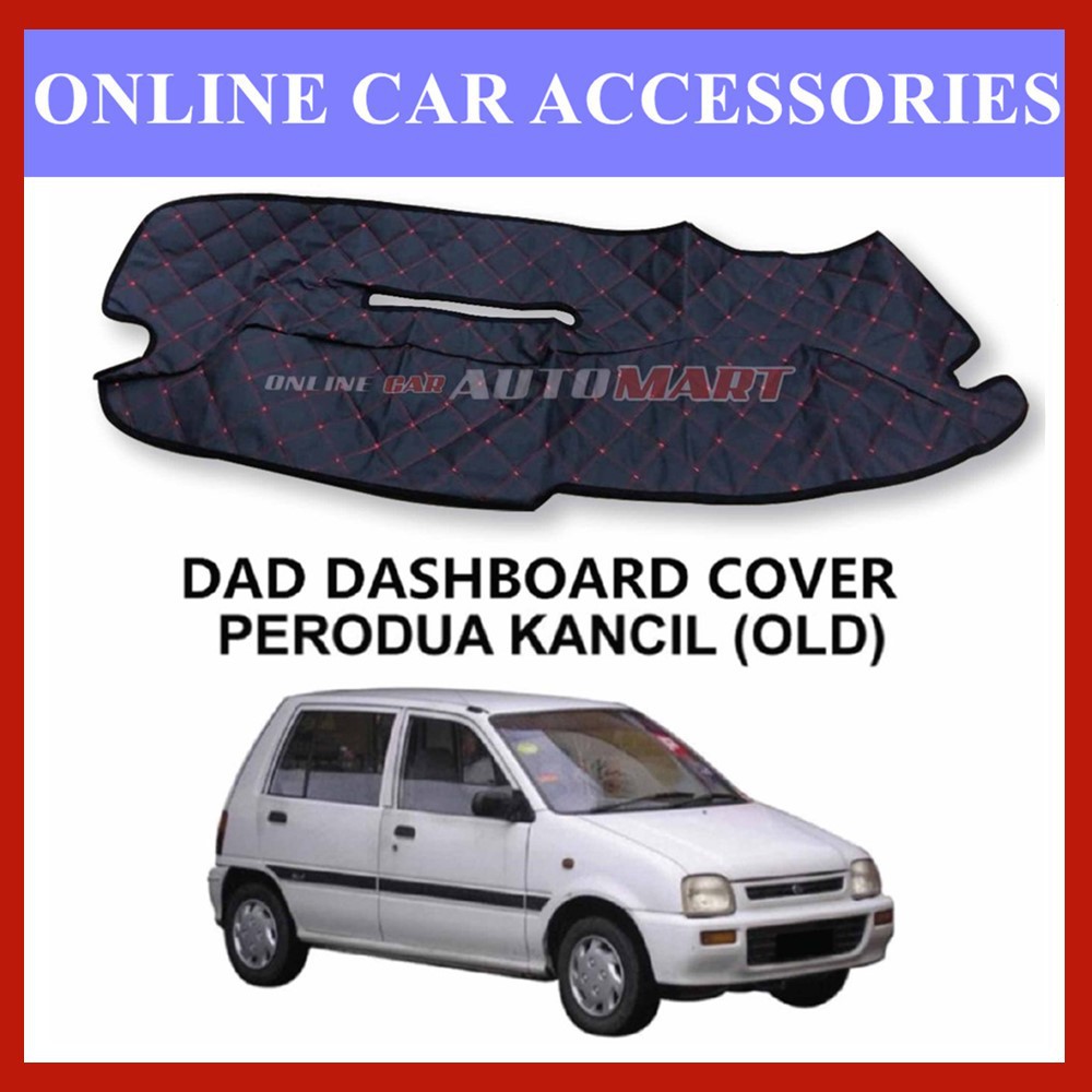DAD Non Slip Dashboard Cover - Perodua Kancil Old Yr 1997-2001