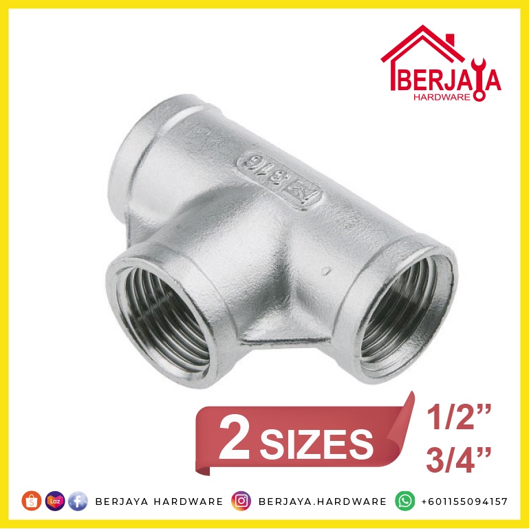 READY STOCK | ORIGINAL 1/2" / 3/4" Stainless Steel Tee