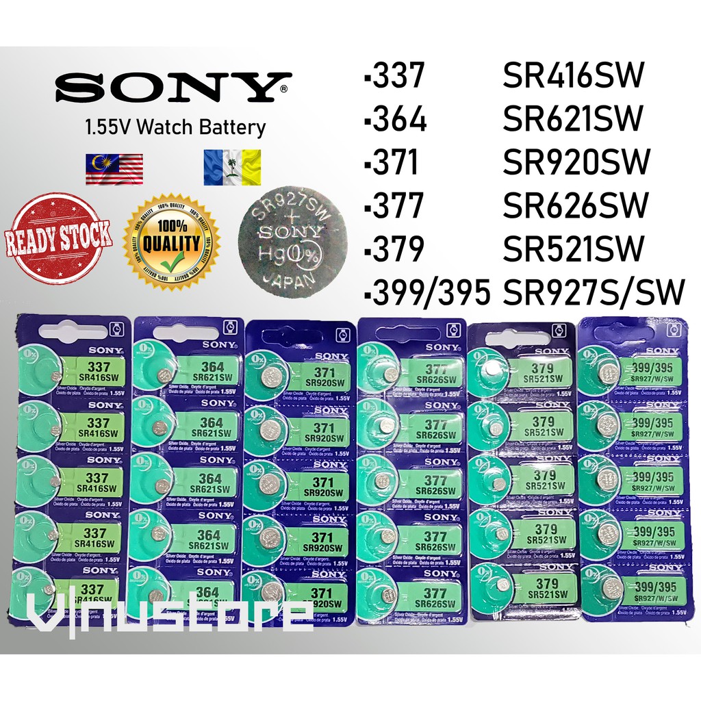 Japan SONY ori • 337 SR416SW • 364 SR621SW • 371 SR920SW • 377 SR626SW • 379 SR521SW • 399/395 SR927S/SW Watch Battery