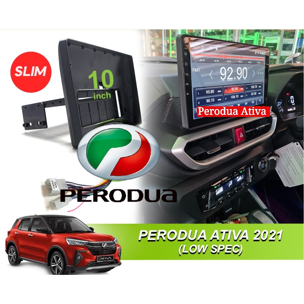 Android Player Casing 10 inch (Slim) Perodua Ativa 2021 (Low Spec