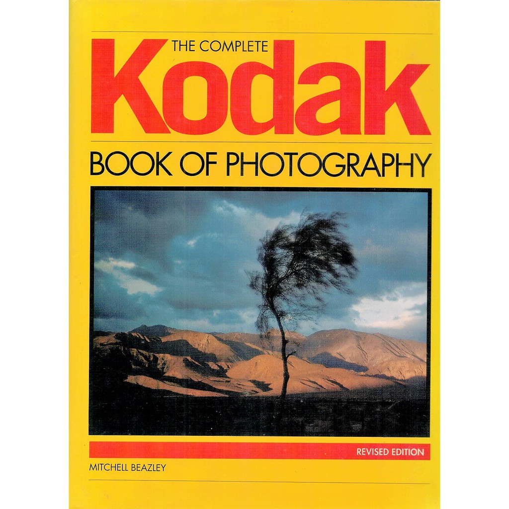 The Complete Kodak Book of Photography (Revised Edition) Shopee Malaysia