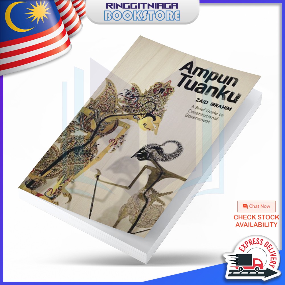 Ampun Tuanku: A Brief Guide to Constitutional Government - ENGLISH BOOK - Zaid Ibrahim