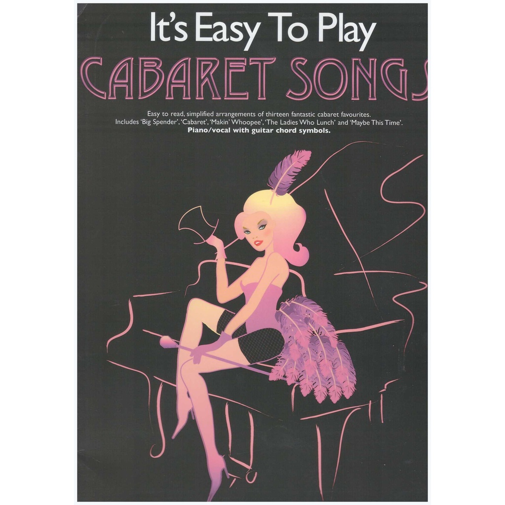 It's Easy to Play Cabaret Songs / Cabaret Song Book/ Pop Song Book / PVG Book 