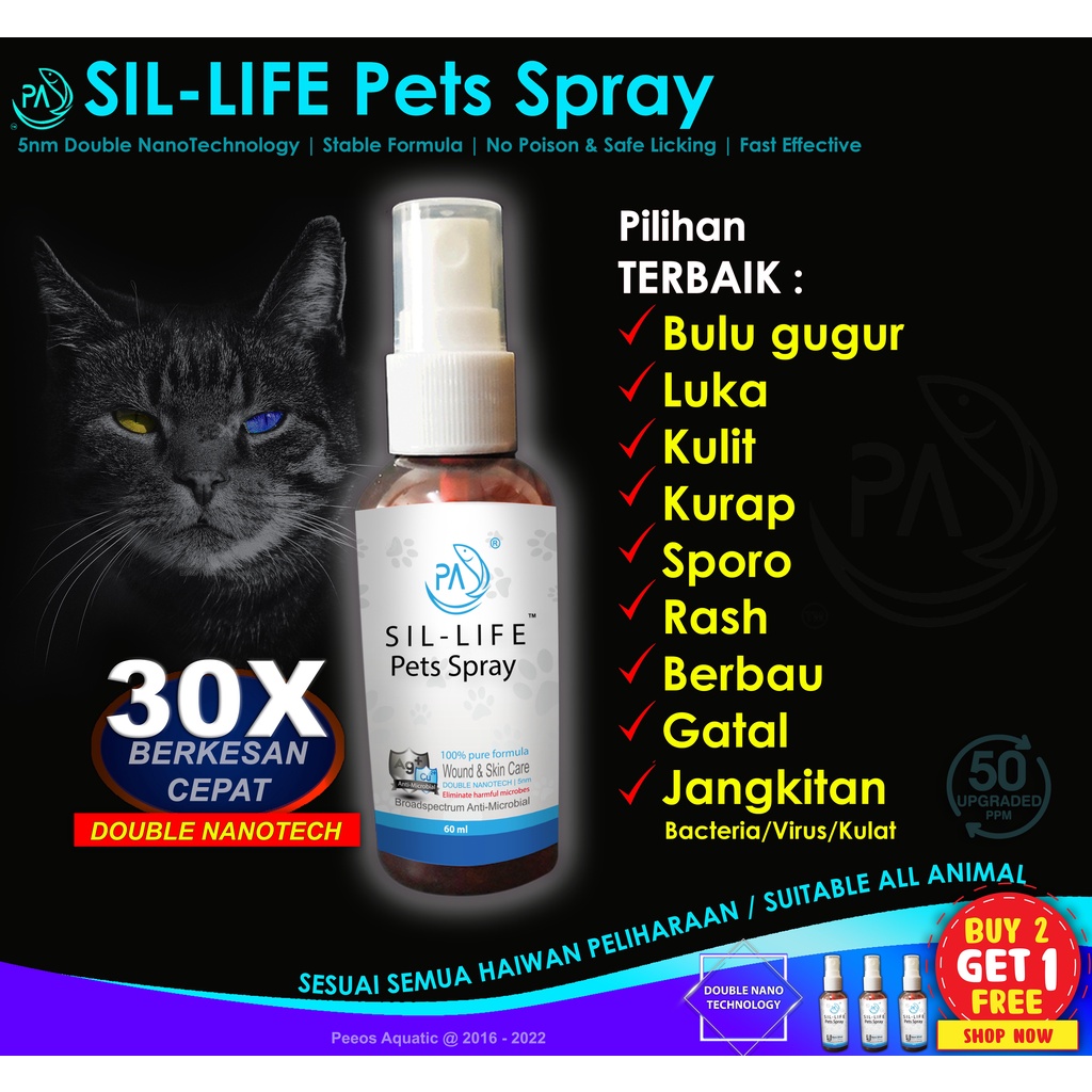 PA Sil Life Pets Spray LUKA Kucing (50ppm) berkesan utk kurap kucing