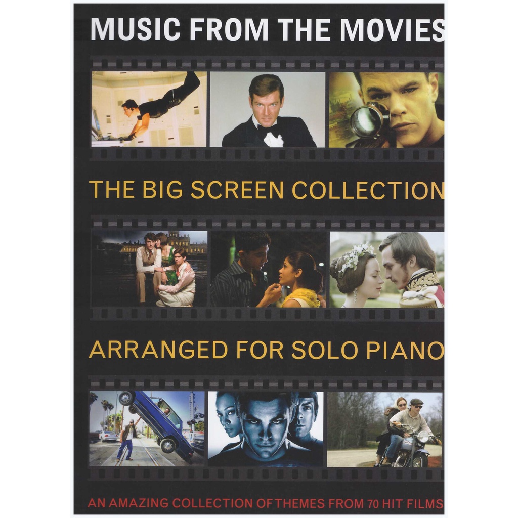 Music From The Movies - The Big Screen Collection Arragend for Solo Piano /Movie Music Book