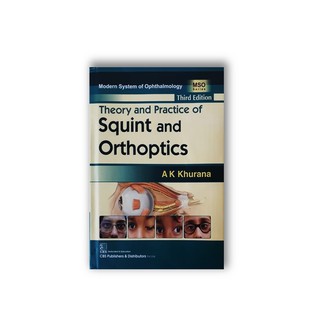 Theory And Practice Of Squint And Orthoptics 3rd Edition - 