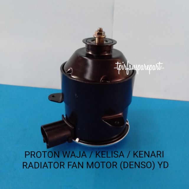 PROTON WAJA / KELISA / KENARI RADIATOR FAN MOTOR Shopee Malaysia