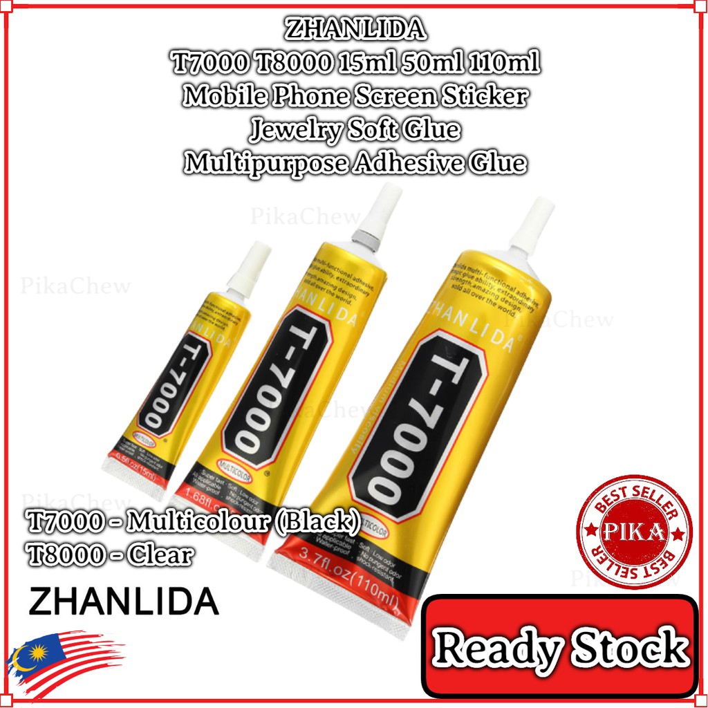 Zhanlida T7000 T8000 15ml 50ml 110ml Mobile Phone Screen Sticker Jewelry Soft Glue Multipurpose Adhesive Glue Shopee Malaysia