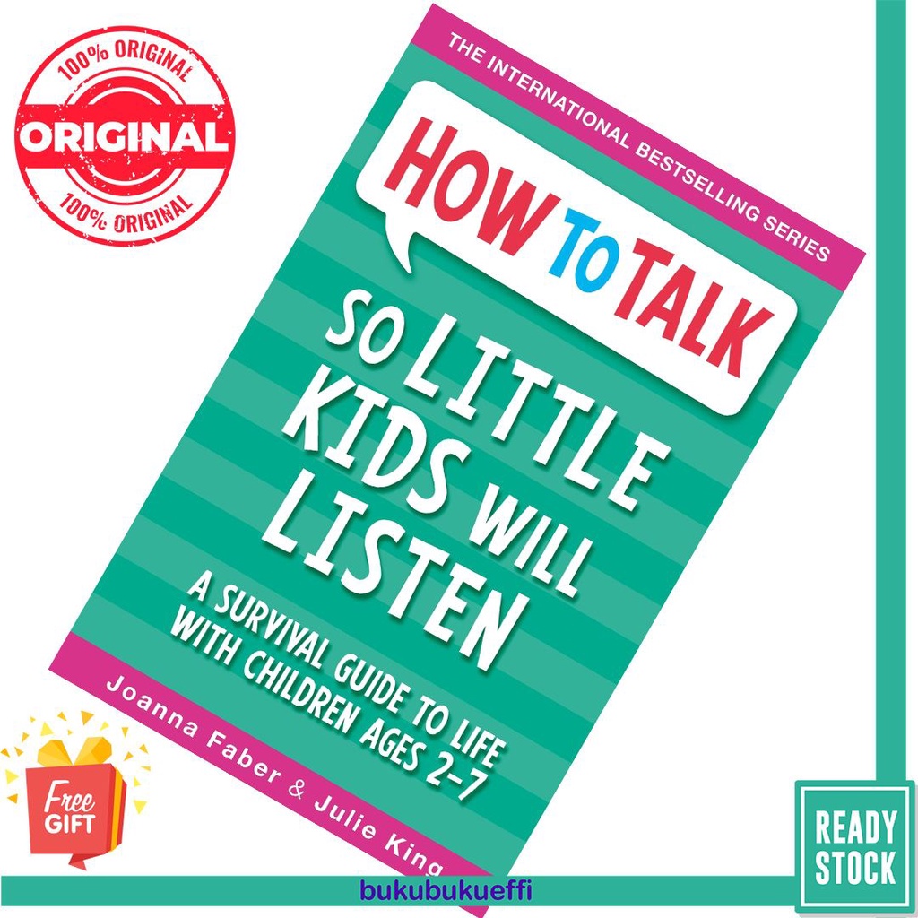 How To Talk So Little Kids Will Listen by Joanna Faber, Julie King 9781848126145 - PARENTING