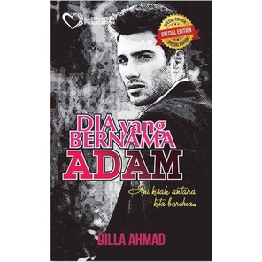 Dia Yang Bernama Adam by Dilla Ahmad