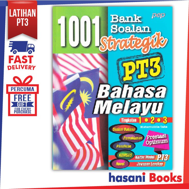 HASANI PEP 1001 BANK SOALAN STRATEGIK PT3 BAHASA MELAYU TINGKATAN 1 2 3  9789672450900