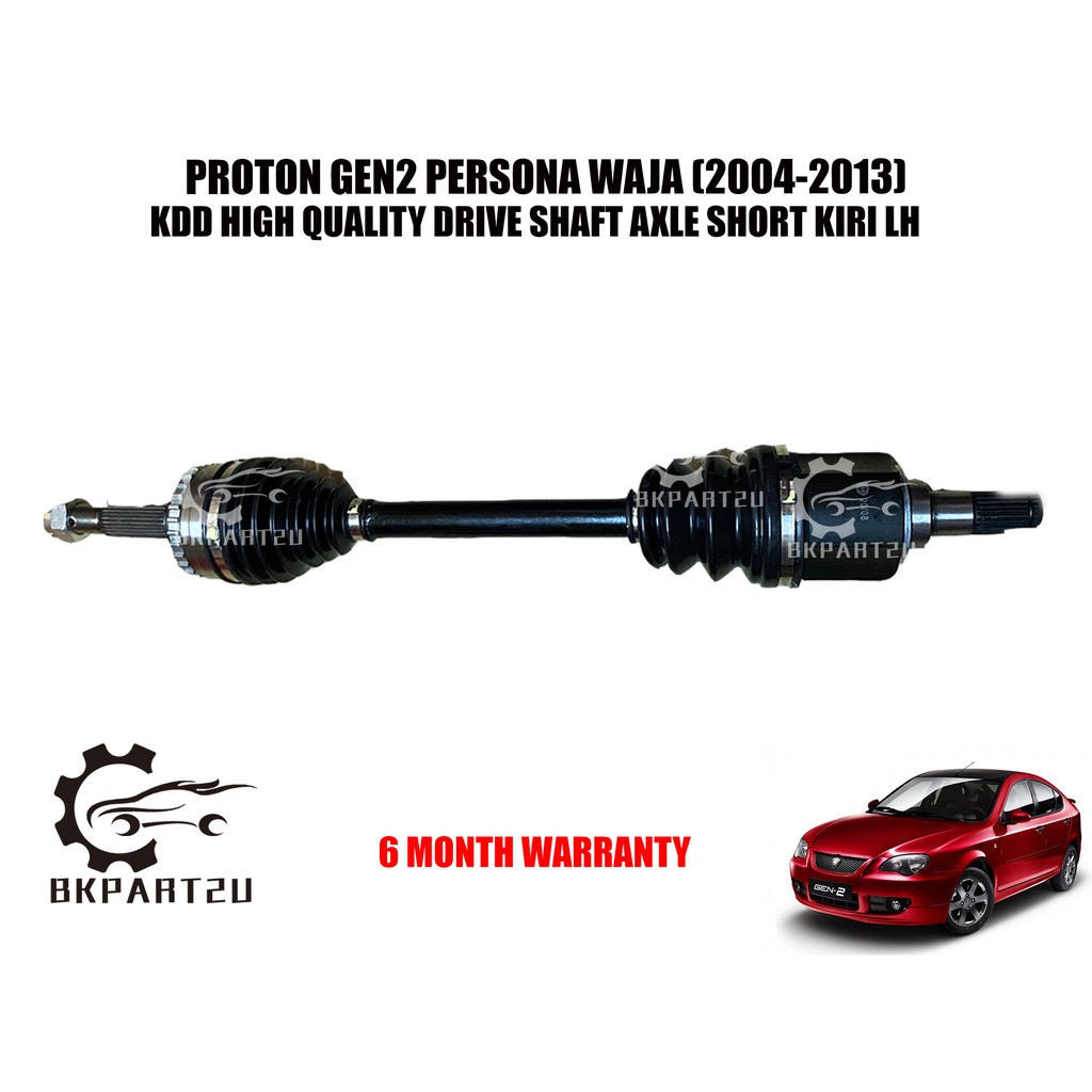 Proton Gen2 Persona Waja (2004-2013) Drive Shaft Axle Auto Manual Kiri  Kanan Made By Kdd 6 Month Warranty !!!