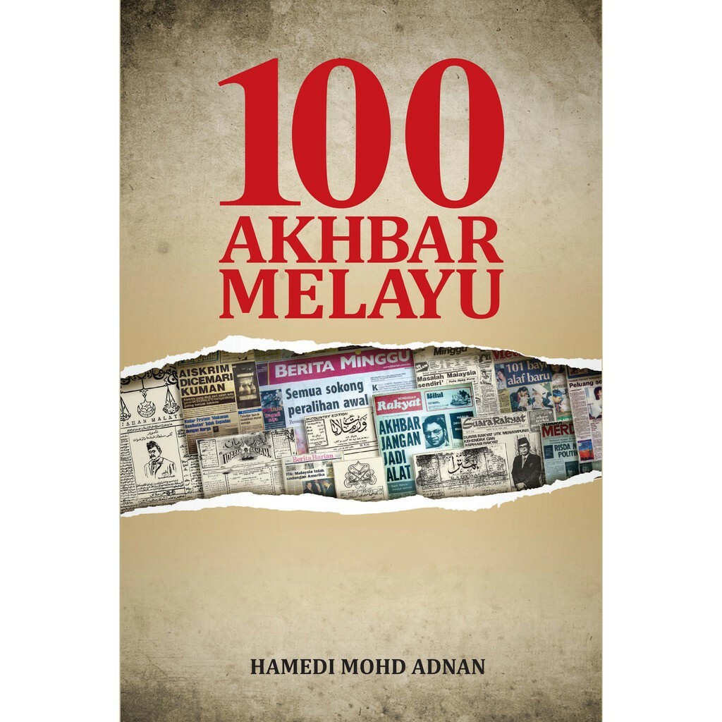 ITBM 100 Akhbar Melayu - Hamedi Mohd Adnan