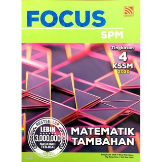 BUKU RUJUKAN: FOCUS SPM TINGKATAN 4 KSSM 2020 - MATEMATIK TAMBAHAN ...