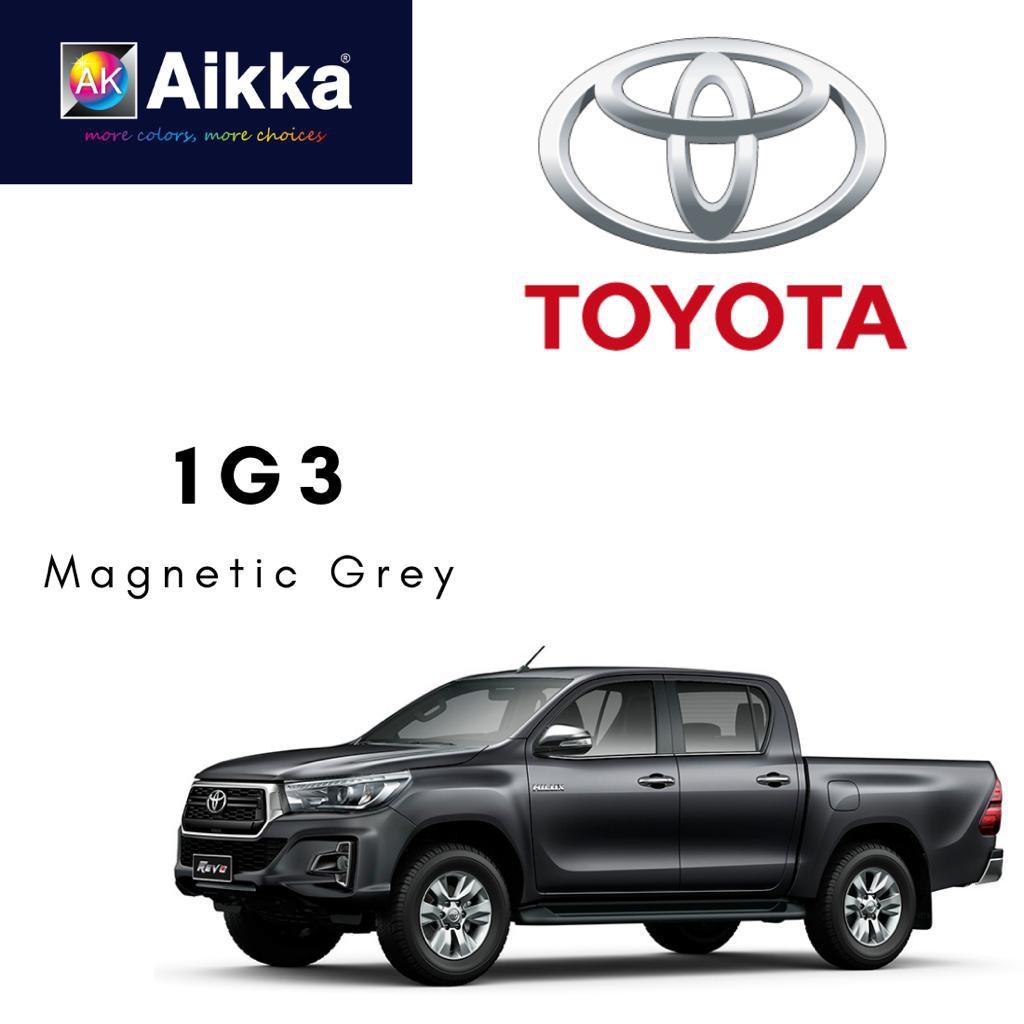 TOYOTA 1G3 / MAGNETIC GREY - Aikka Oem Factory Colour | Shopee Malaysia