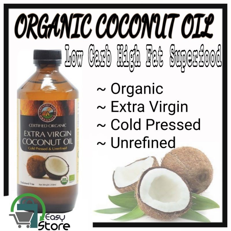 Country Farms Organic Extra Virgin Cold Pressed Unrefined Coconut Oil 250ml Halal Low Carb 1826