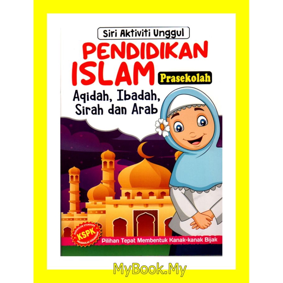 Myb Buku Siri Aktiviti Unggul Pendidikan Islam Aqidah Ibadah Sirah Arab Prasekolah 4 6 Tahun Mind To Mind Shopee Malaysia