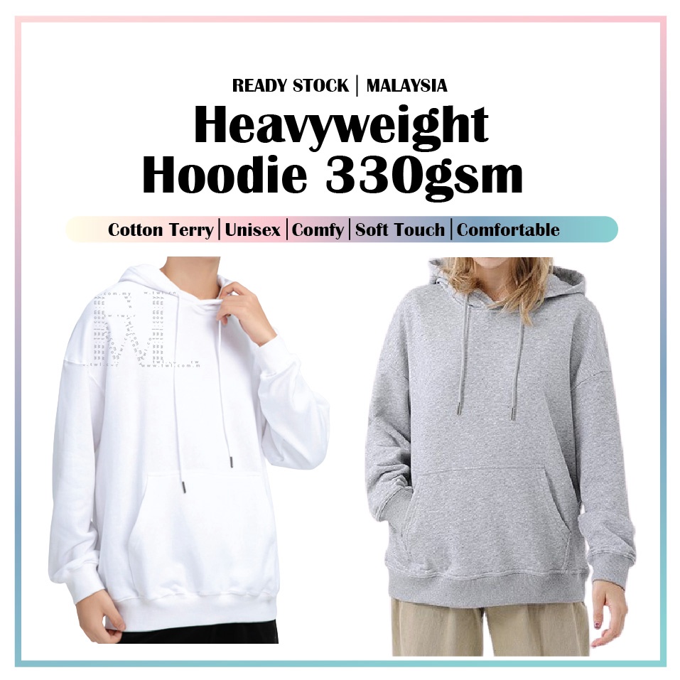 Oversize Heavyweight Hoodie 330gsm hoodie sweater ready stock hoodie unisex cotton terry hoodie tebal berat
