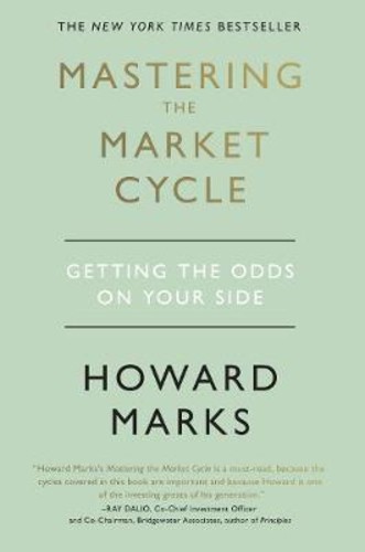 [English] Mastering The Market Cycle : Getting the odds on your side