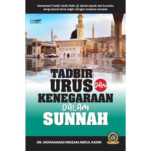 TADBIR URUS DAN KENEGARAAN DALAM SUNNAH