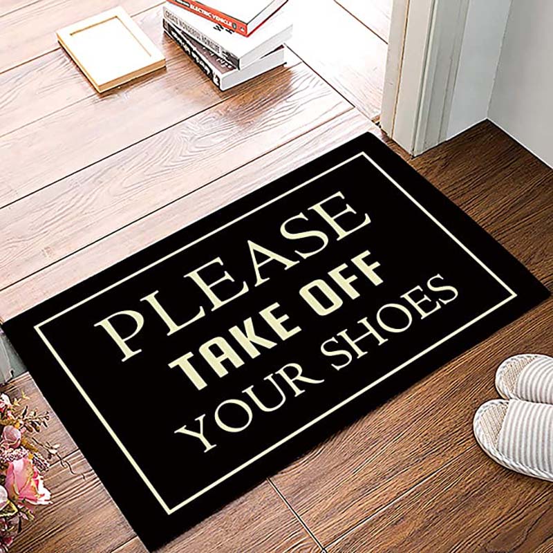 Entrance Door Mat, Funny Quotes Low Profile Decor Doormat, Please Take Off Your Shoes Non-Slip Carpet Rugs with Decorative for