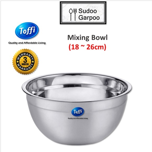 TOFFI Extra Deep Mixing Bowl Salad Bowl Stainless Steel/ Mangkuk Dalam