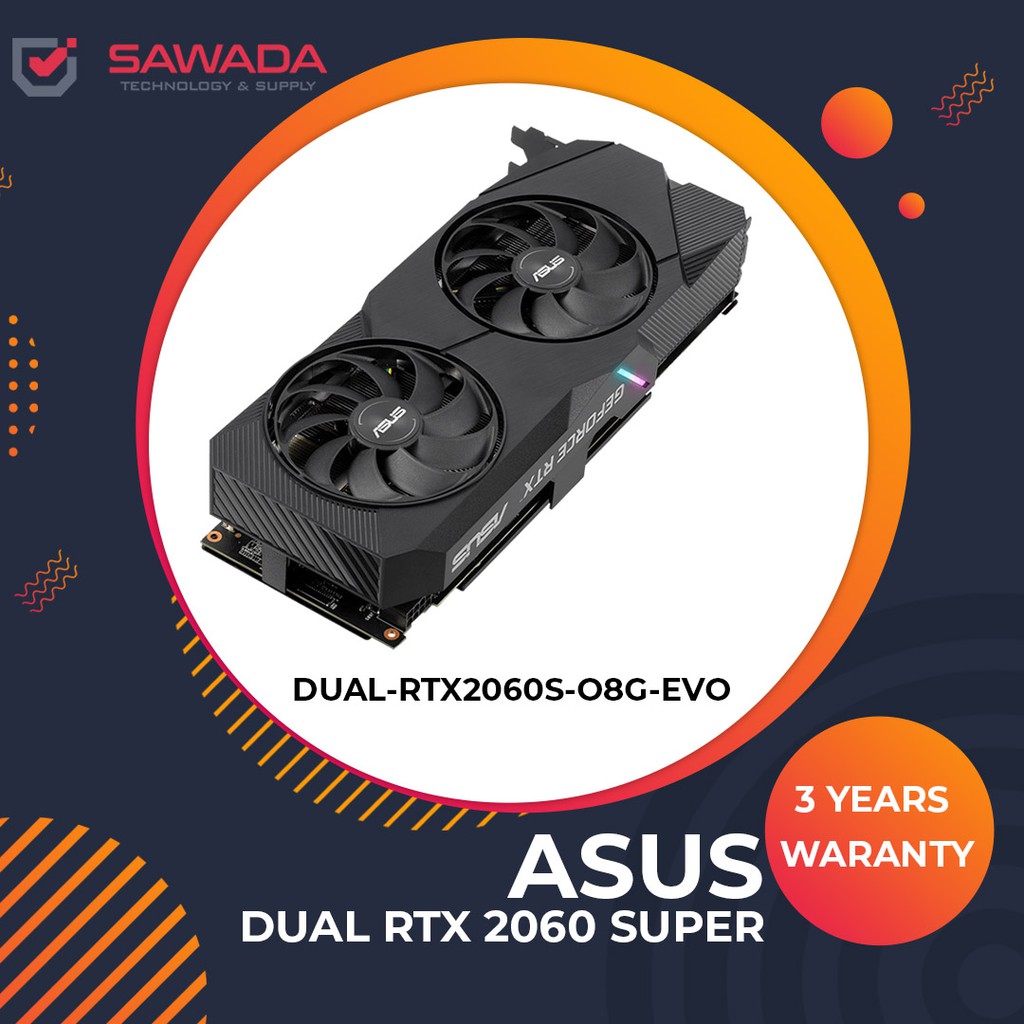 Asus Dual Rtx 60 Super Evo Oc Dual Rtx60s O8g Evo Shopee Malaysia