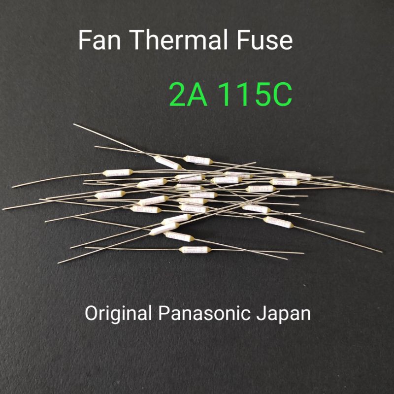 1 biji 2A 115C Panasonic Fan Thermal Fuse fius kipas Panasonic kdk